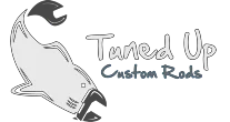 Tuned Up Custom Rods